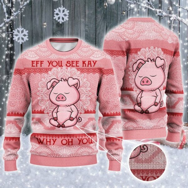 Pig Lovers Gift Eff All Over Print - Ugly Sweater