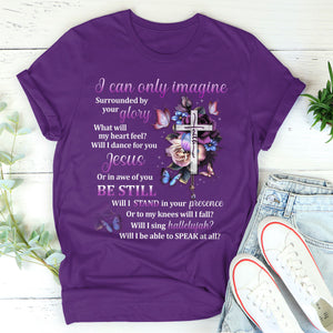 I Can Only Imagine Unisex T-shirt pt01