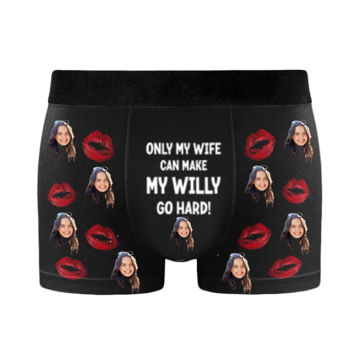 Custom Photo Only My Wife/Girlfriend Can Make My Willy Go Hard - Gift For Lover - Personalized Men's Boxer Briefs
