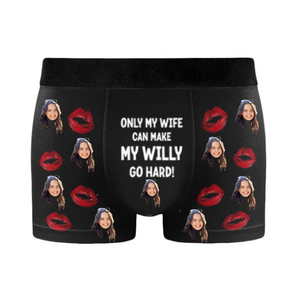 Custom Photo Only My Wife/Girlfriend Can Make My Willy Go Hard - Gift For Lover - Personalized Men's Boxer Briefs