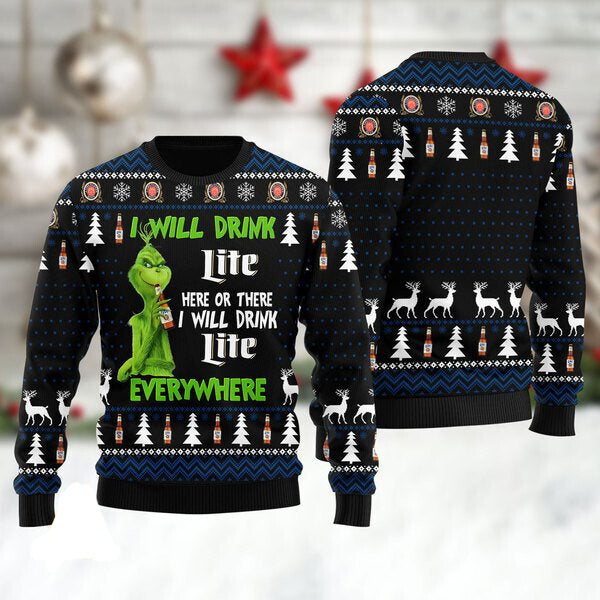 I Will Drink Miller Lite Everywhere Christmas Xmas - Ugly Sweatshirt