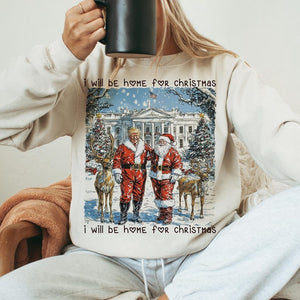 Trump I'll Be Home for Christmas  - Unisex Shirt