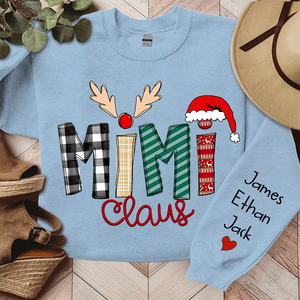 Custom Family Name Mimi Claus - Personalized Sweatshirt - Best Christmas Gift For Grandma, Mom, Family Member - NH96