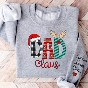 Custom Name Merry Christmas Dad Claus - Personalized Sweatshirt - Gift for Dad, Grandpa, Husband - NH96