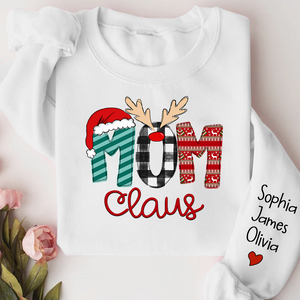 Custom Family Name Mom 2 Claus - Personalized Sweatshirt - Best Christmas Gift For Grandma, Mom, Family Member - NH96