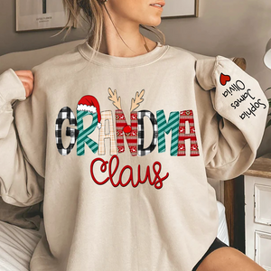 Custom Family Name Grandma Claus - Personalized Sweatshirt - Best Christmas Gift For Grandma, Mom, Family Member - NH96