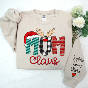 Custom Family Name Mom 2 Claus - Personalized Sweatshirt - Best Christmas Gift For Grandma, Mom, Family Member - NH96