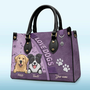 Dogs Make Our Lives Whole - Personalized Leather Handbag - Gift for Dog Lovers, Dog Dad, Dog Mom | CLP14 NH96