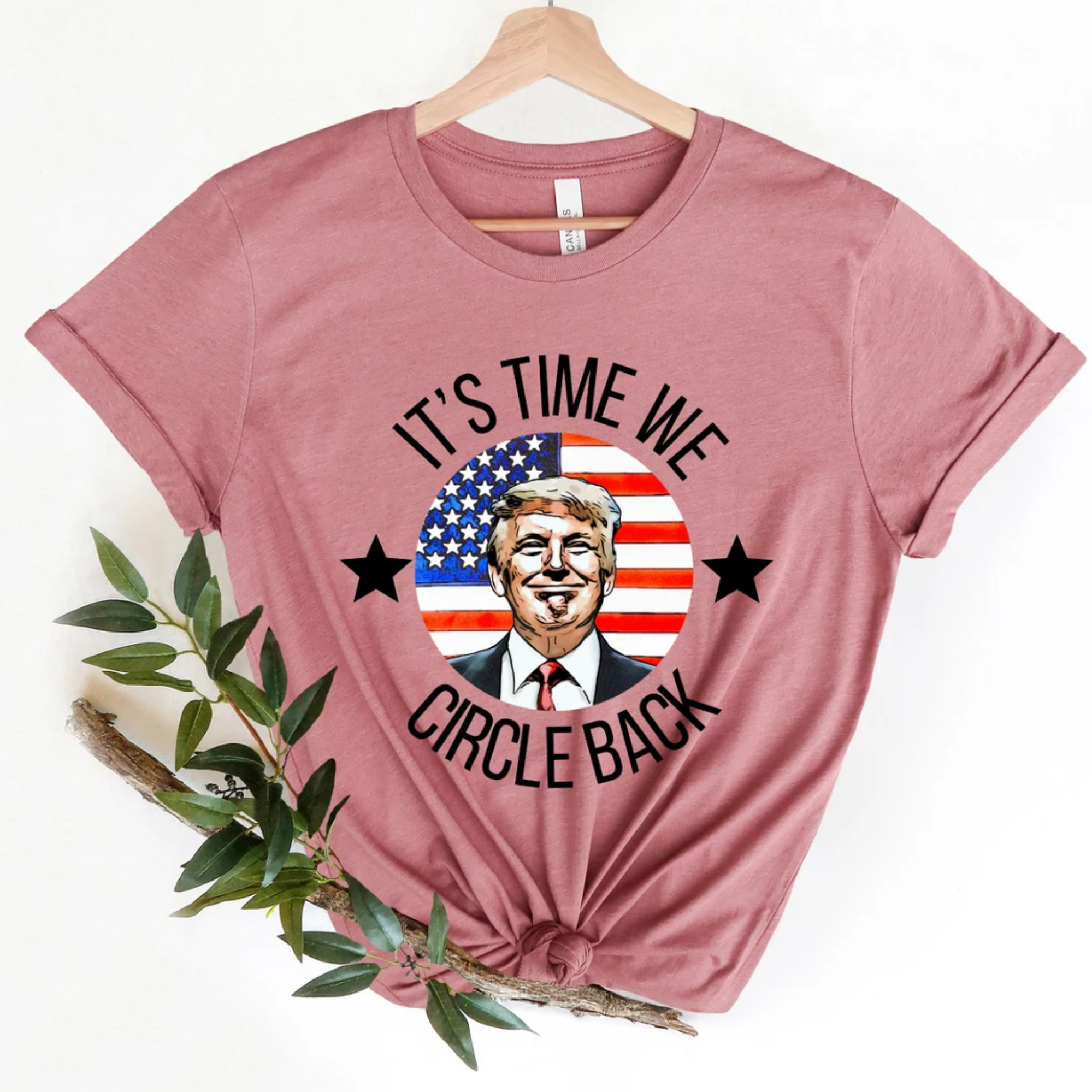 It’s Time To Circle Back Trump - Gift For Republican - Unisex Shirt