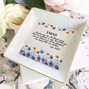 Consider How The Wild Flowers Grow - Personalized Jewelry Dish - Gift For Grandma, Mom, Girlfriend, Wife, Bestie, Sister NH96