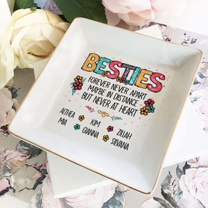 Sisters Forever Never Apart Maybe In Distance But Never At Heart - Personalized Jewelry Dish - Gift For Bestie, Sister NH96