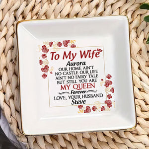 To My Wife - Personalized Jewelry Dish - Gift For Girlfriend, Wife - NH96