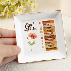 What God Says About You - Personalized Jewelry Dish - Gift For Grandma, Mom, Girlfriend, Wife, Bestie, Sister NH96