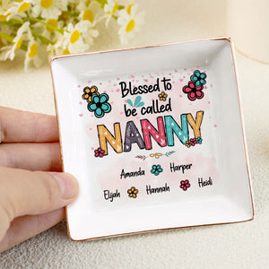 Blessed To Be Called Grandma - Personalized Jewelry Dish - Gift For Grandma, Mom, Girlfriend, Wife, Bestie, Sister - NH96