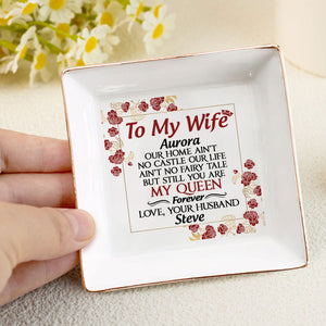 To My Wife - Personalized Jewelry Dish - Gift For Girlfriend, Wife - NH96