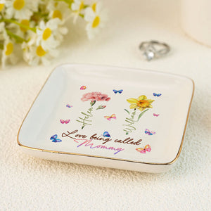 Love Being Called Grandma - Personalized Jewelry Dish - Gift For Grandma, Mom, Girlfriend, Wife, Bestie, Sister - NH96