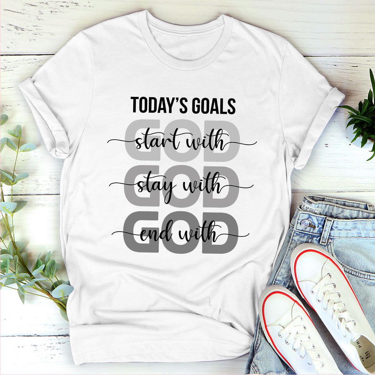 Beautiful Christian Unisex T-shirt - Today's Goals Start With God pt04