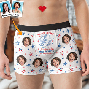 Custom Photo You Look Like The 4Th Of July - Gift For Boyfriend, Husband, Anniversary - Funny Personalized Custom Boxer Briefs, Men's Boxers NH96