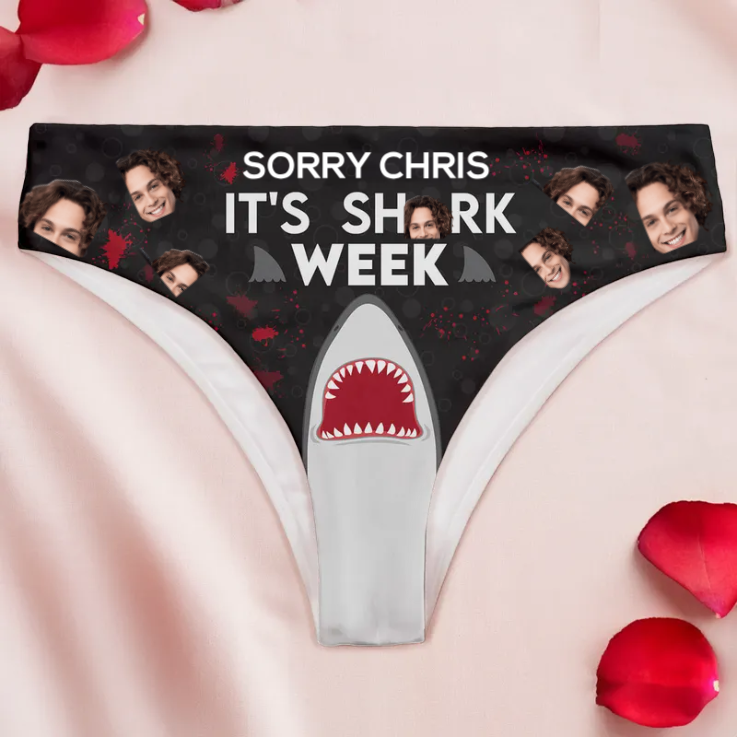 Custom Photo Sorry It's Shark Week - Gift For Girlfriend, Wife - Personalized Women's Brief