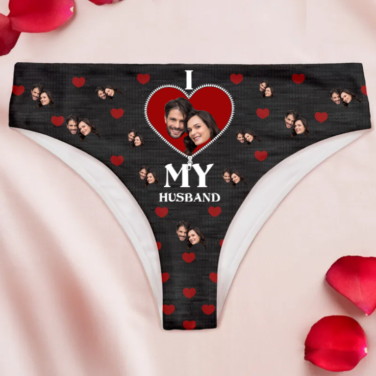 Custom Photo I Love My Husband New Version - Gift For Wife - Personalized Women's Brief