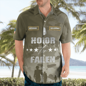 US Army Veteran, Honor The Fallen Hawaiian Shirt