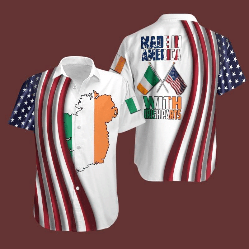 Made In America With Irish Parts Hawaiian Shirt