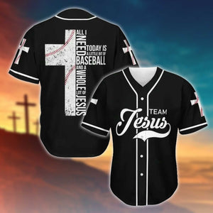 Tmarc Tee JESUS - ALL I NEED TODAY IS A WHOLE LOT OF JESUS Baseball Tee .CPD