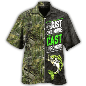 Fishing Just One More Cast- Hawaii Shirt