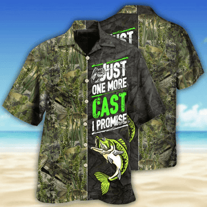 Fishing Just One More Cast- Hawaii Shirt