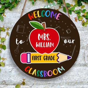 Personalized Welcome To Teacher Appreciation Round Wood Sign