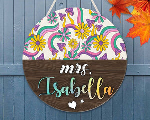 Personalized Teacher Name Door Hanger Round Wood Sign