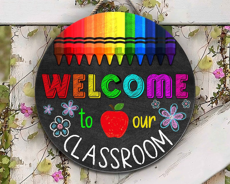 Teacher Apple Welcome To Our Classroom Round Wood Sign