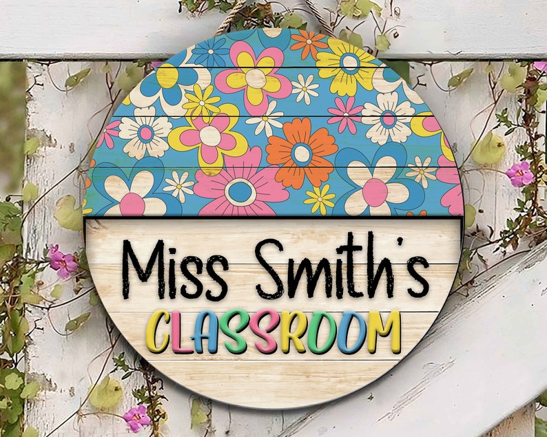 Personalized Custom Name Teacher Colorful Flowers Round Wood Sign