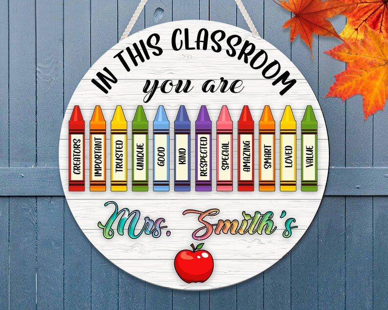 Personalized Crayons Welcome To Teacher Door Round Wood Sign