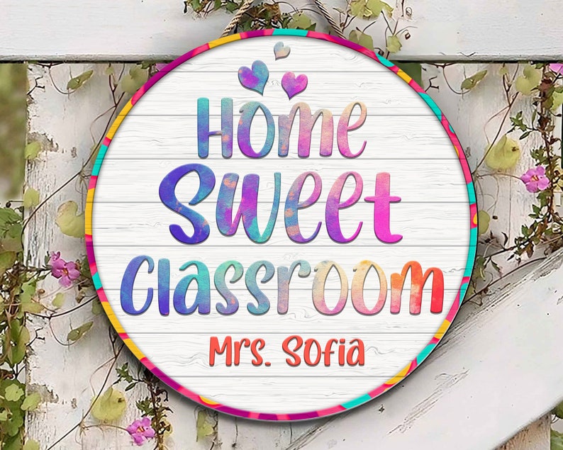 Personalized Custom Name Home Sweet Classroom Round Wood Sign