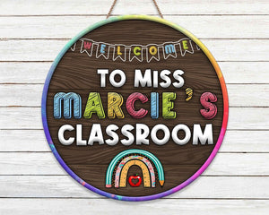 Personalized Custom Name Teacher Welcome To Classroom Round Wood Sign